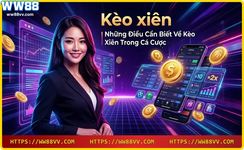 Kèo xiên cho phép bạn kết hợp nhiều kèo trong một vé cược duy nhất