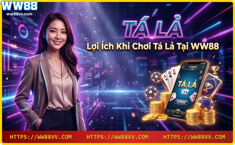 nguoi-choi-trai-nghiem-ta-la-tren-dien-thoai-tai-ww88-voi-giao-dien-sang-trong Người chơi trải nghiệm Tá Lả trên điện thoại tại WW88 với giao diện sang trọng