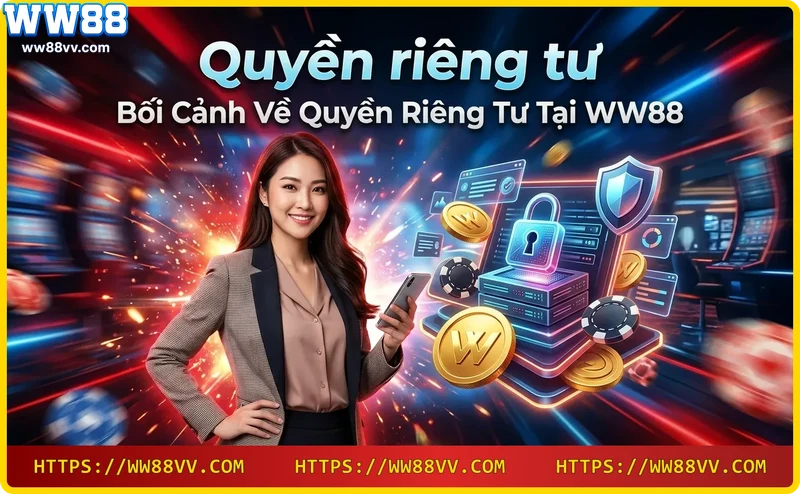 Người dùng bảo vệ thông tin cá nhân khi chơi tại WW88