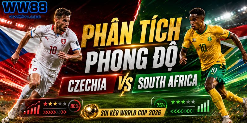 Phân tích phong độ Czechia vs South Africa
